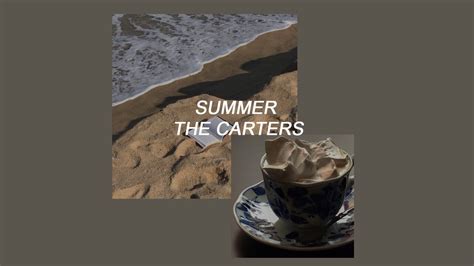 carters summer|the carters summer mp3.